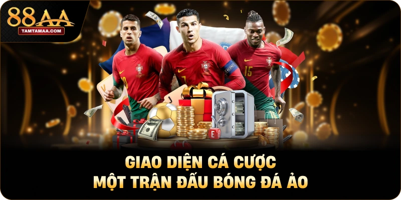 Giao diện cá cược một trận đấu bóng đá ảo